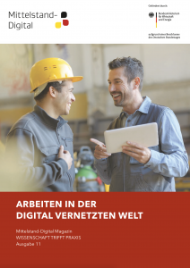 Arbeiten in der digital vernetzten Welt