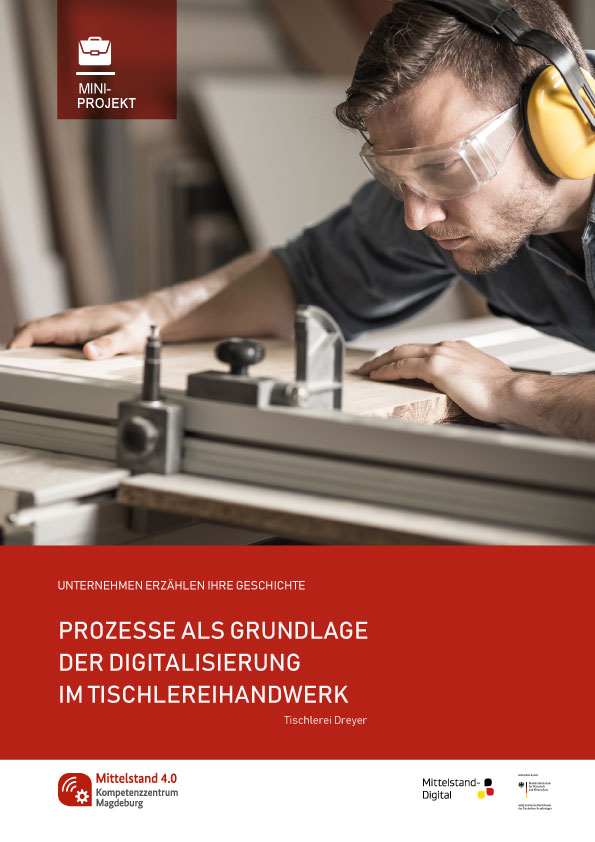 Digitalisierung der Prozesse im Tischlereihandwerk