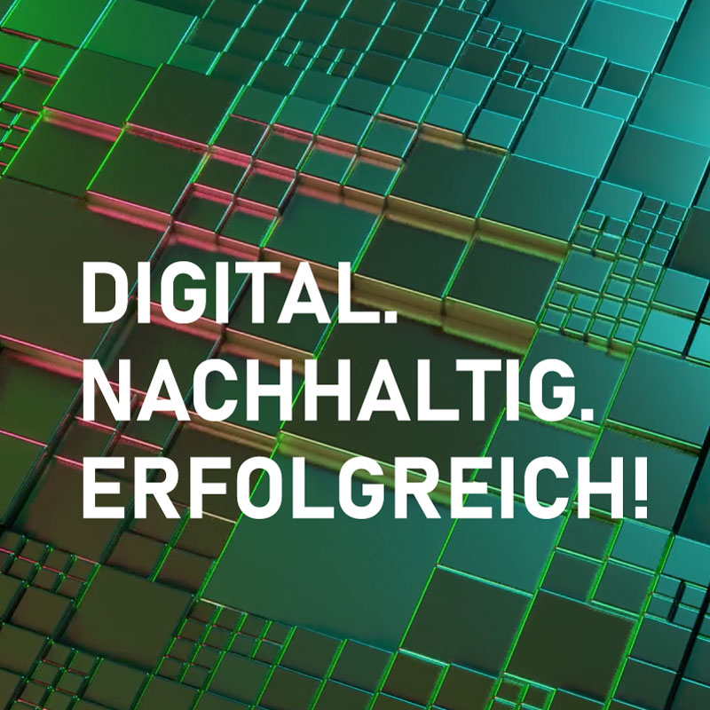 Flyer DIGITAL. NACHHALTIG. ERFOLGREICH!