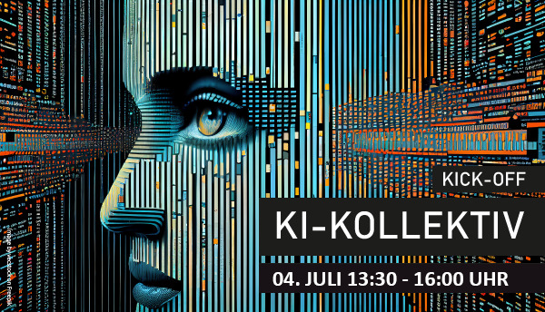 KI-KOLLEKTIV KICK-OFF: Künstliche Intelligenz für alle von allen