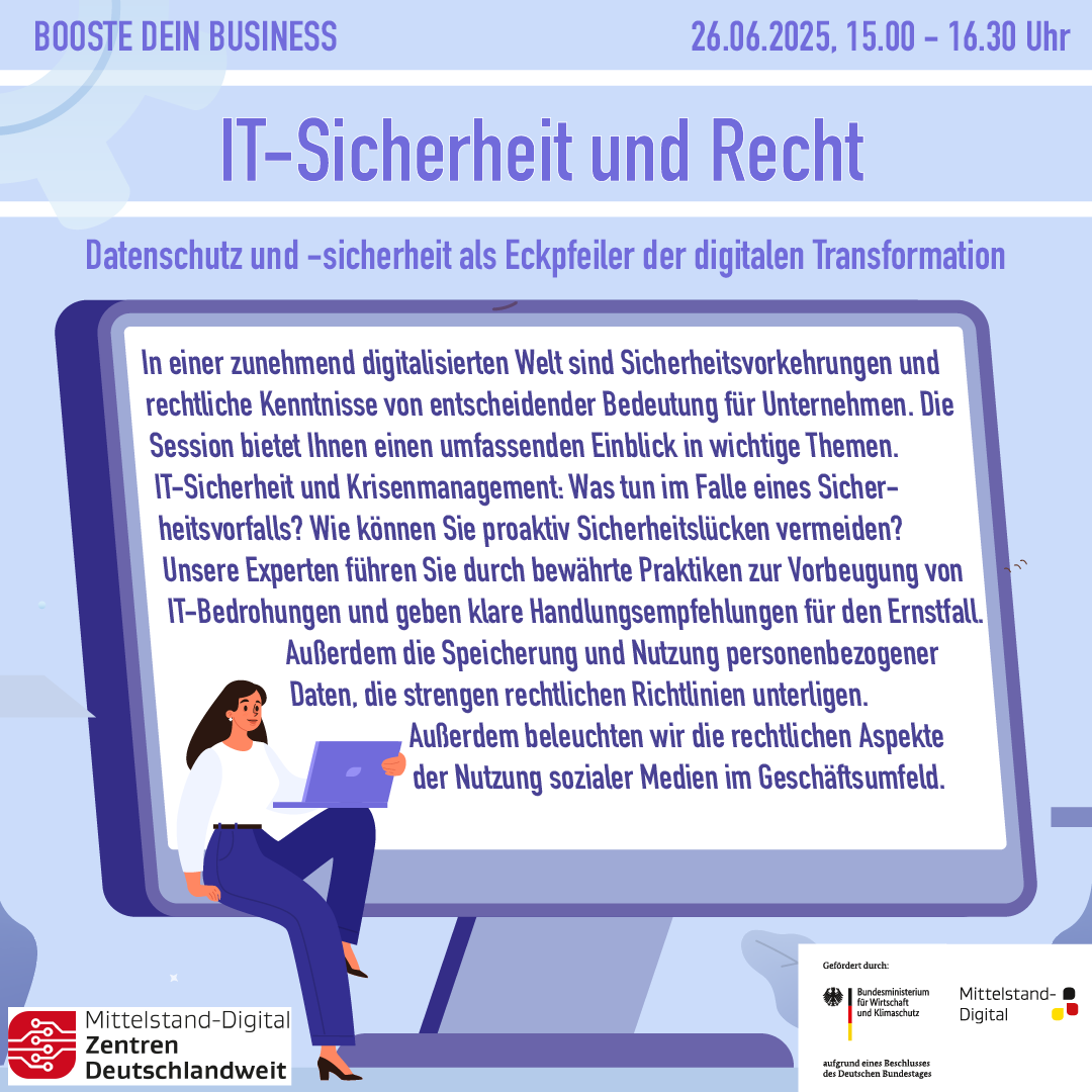Booste dein Business, IT-Sicherheit & Recht