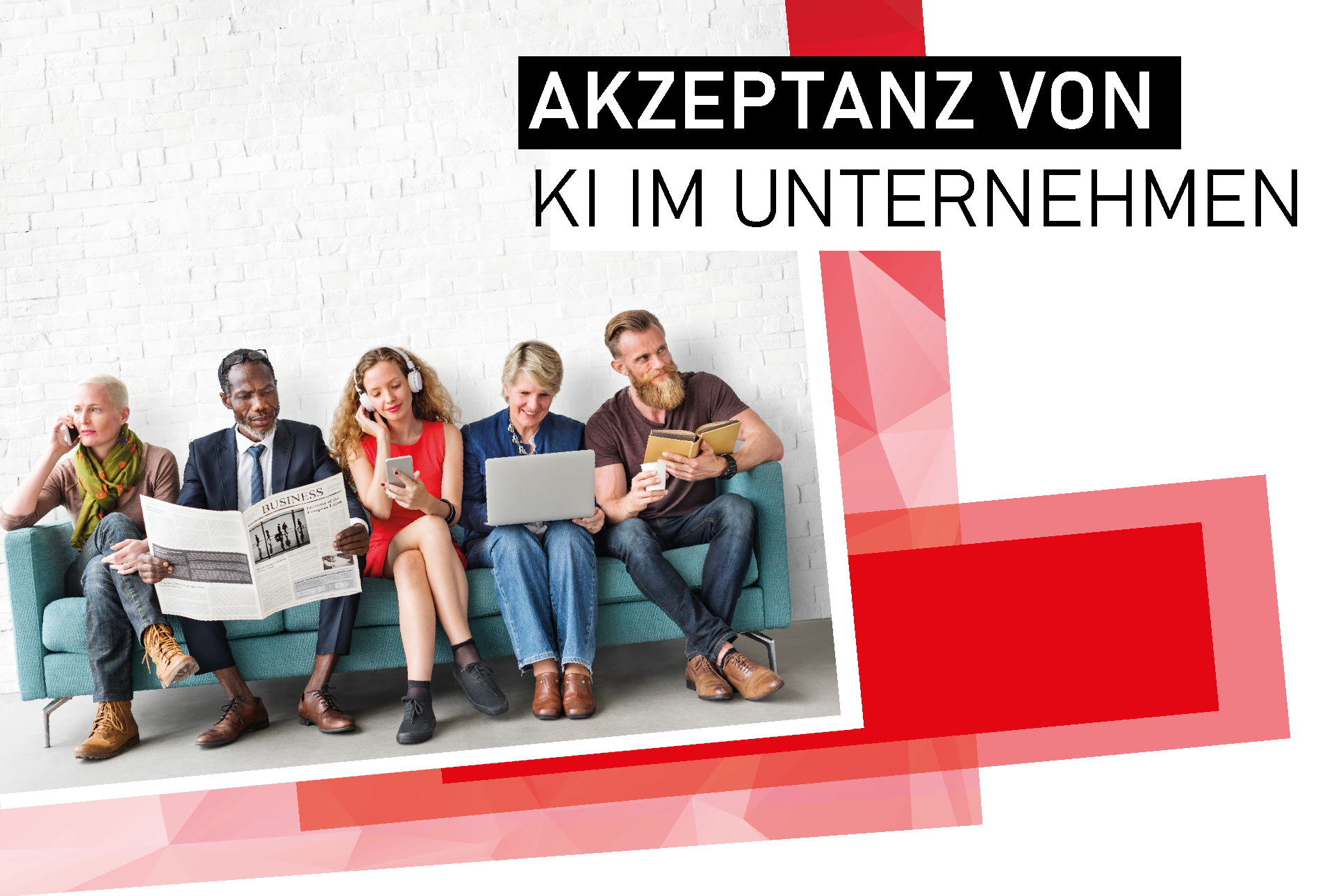 Akzeptanz und Mitsprache, KI im Unternehmen