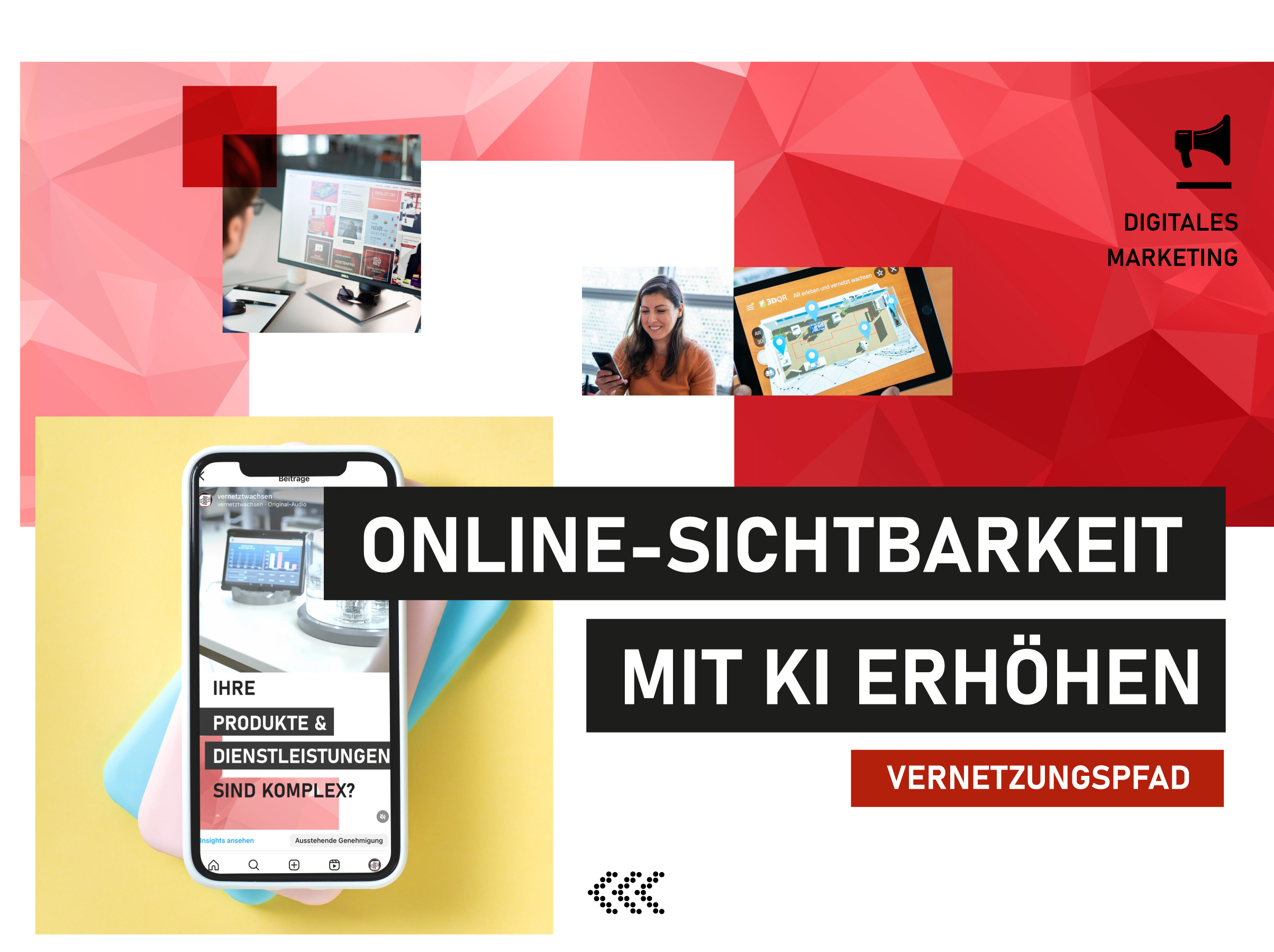 Vernetzungspfad Online-Sichtbarkeit durch den Einsatz von KI erhöhen erhöhen
