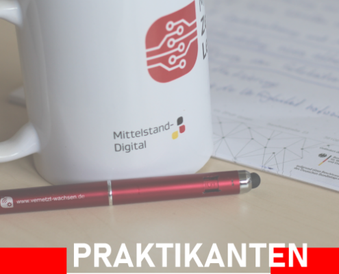 Praktikum im Mittelstand-Digital Zentrum