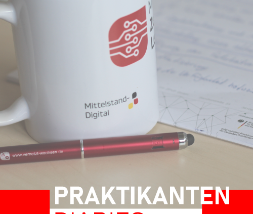 Praktikum im Mittelstand-Digital Zentrum